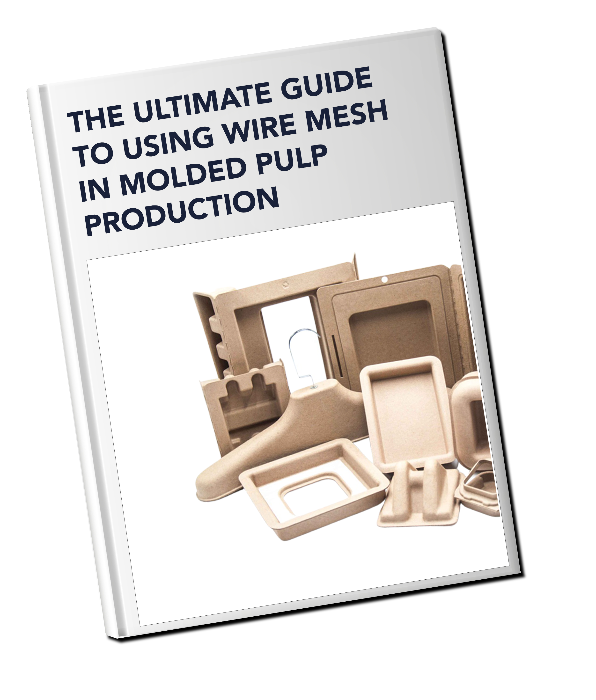 2024-03 The_Ultimate_Guide_Molded_Pulp